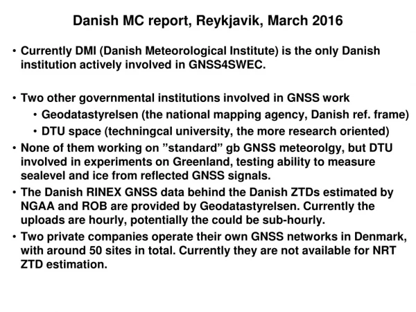 Danish MC report, Reykjavik, March 2016