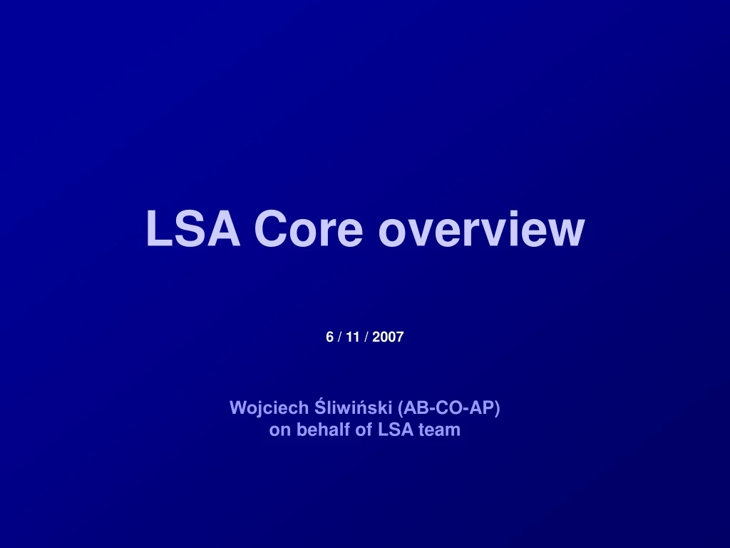 lsa core overview