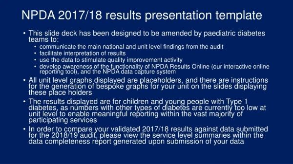 This slide deck has been designed to be amended by paediatric diabetes teams to: