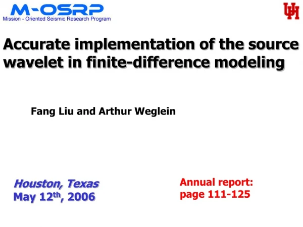 Accurate implementation of the source wavelet in finite-difference modeling
