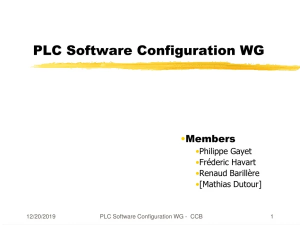 PLC Software Configuration WG