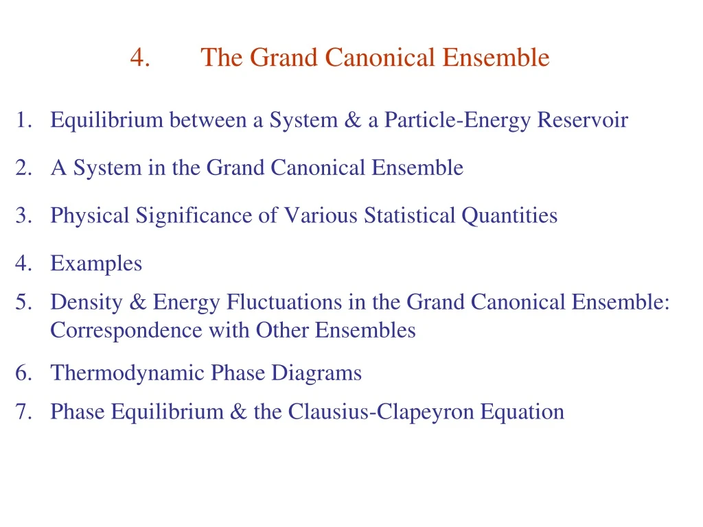 4 the grand canonical ensemble
