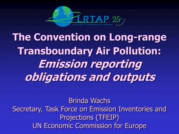 The Convention on Long-range Transboundary Air Pollution: