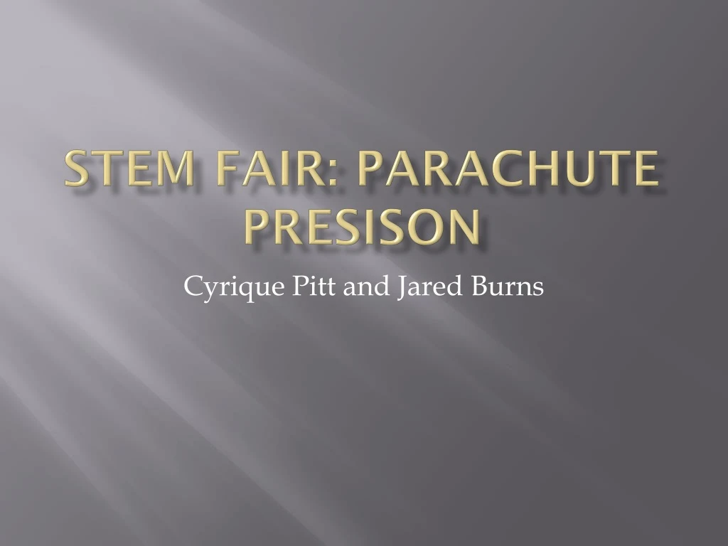 stem fair parachute presison