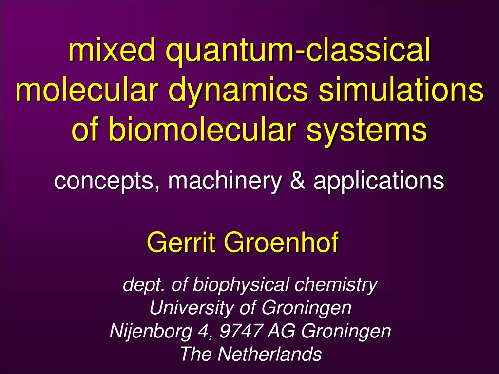 mixed quantum classical molecular dynamics