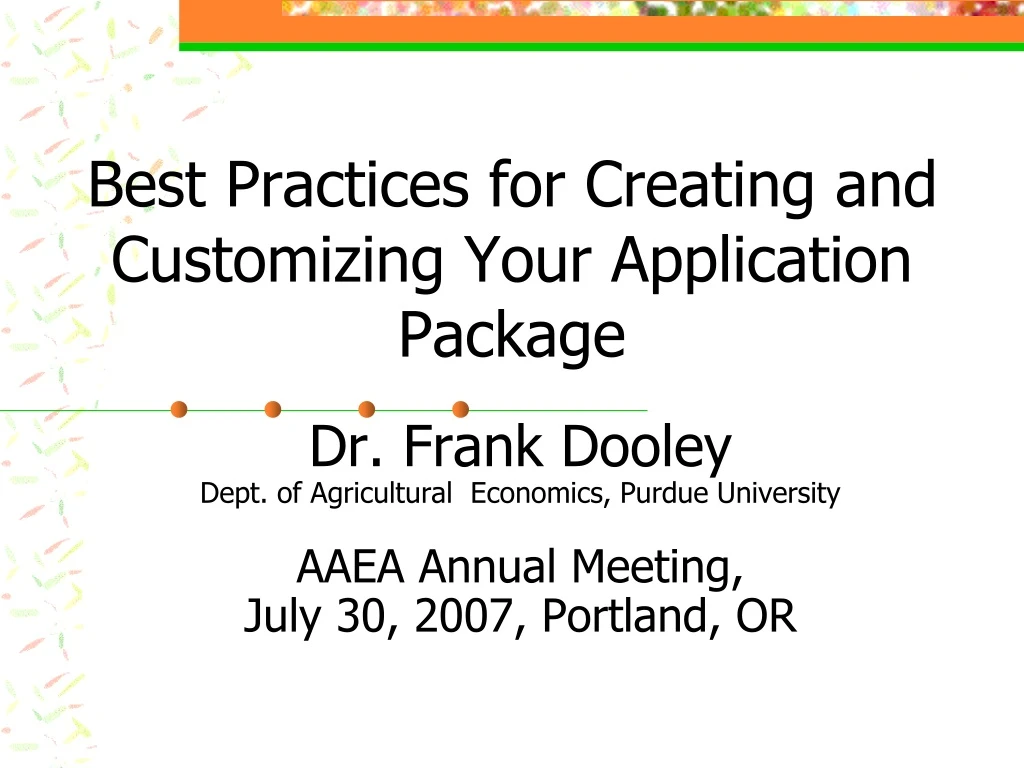 best practices for creating and customizing your application package