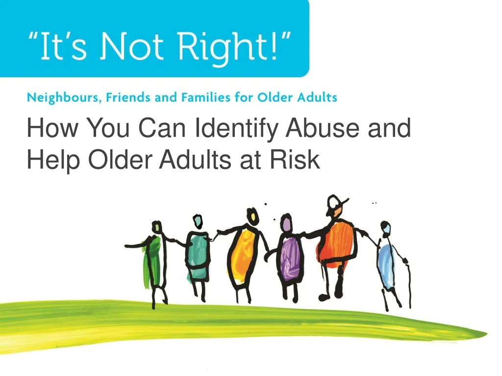 how you can identify abuse and help older adults