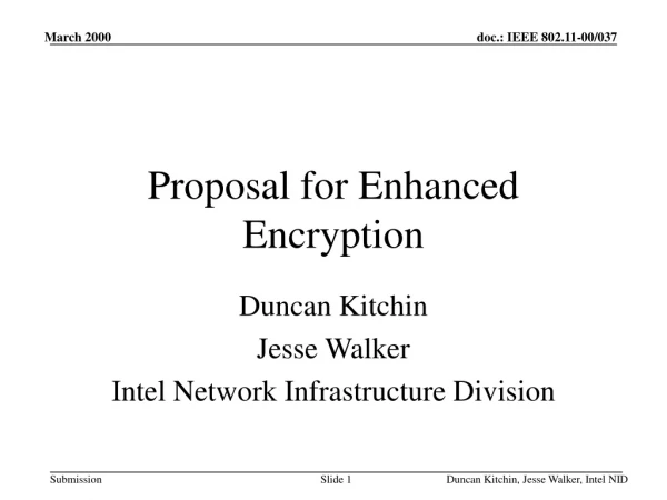 Proposal for Enhanced Encryption