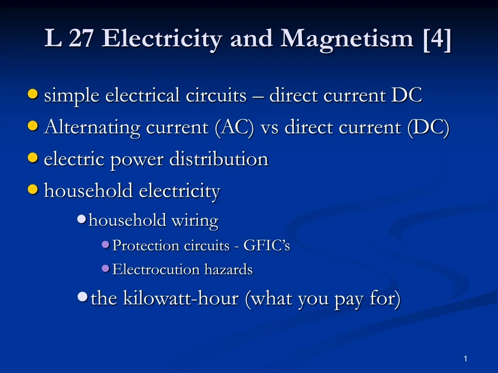 l 27 electricity and magnetism 4