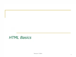 PPT - HTML Basics PowerPoint Presentation, Free Download - ID:4343455