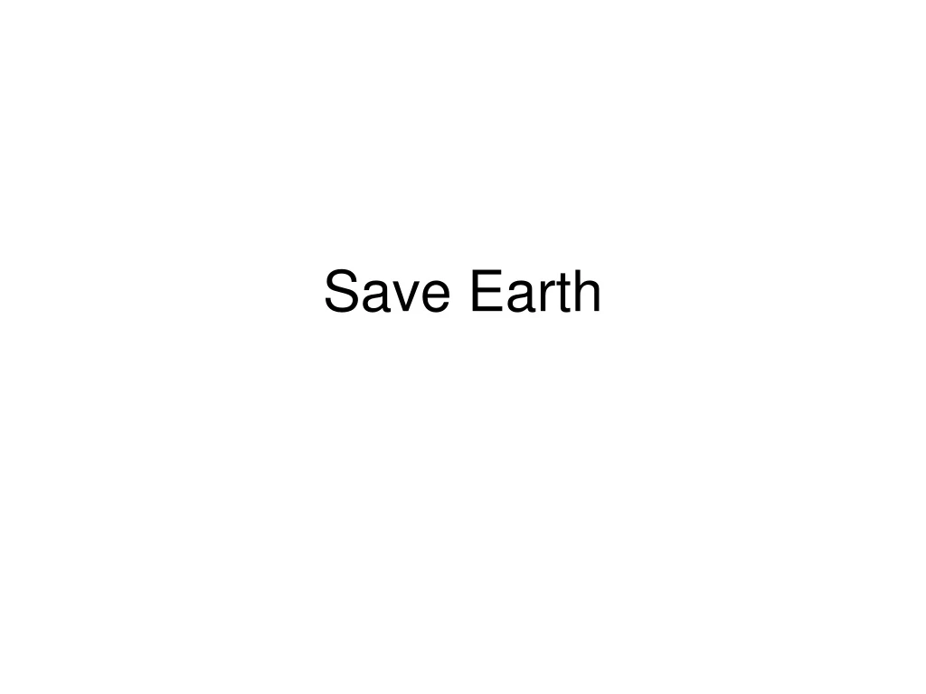 save earth