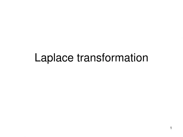 Laplace transformation