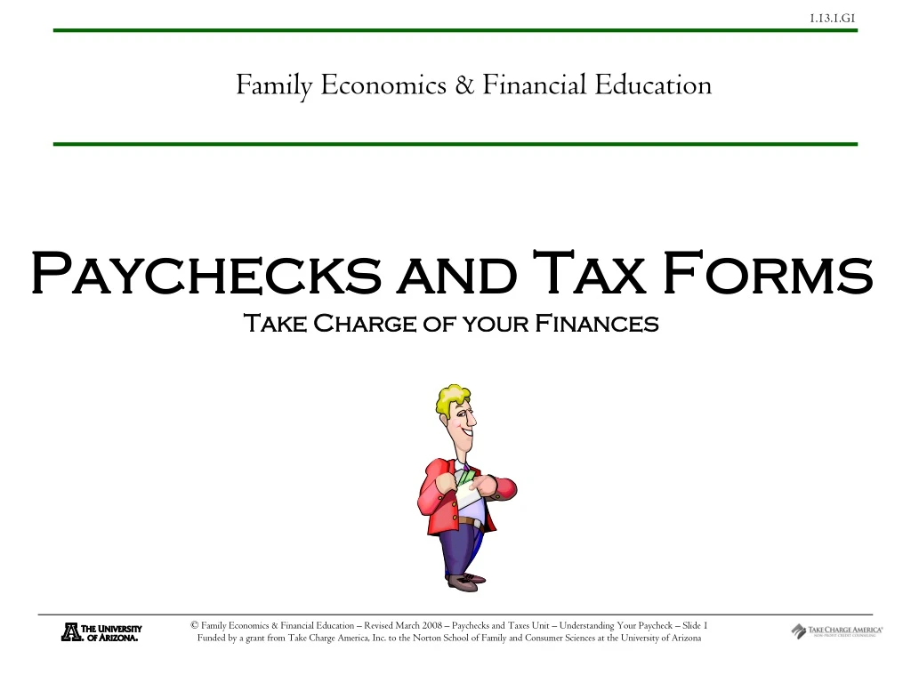 paychecks and tax forms take charge of your finances