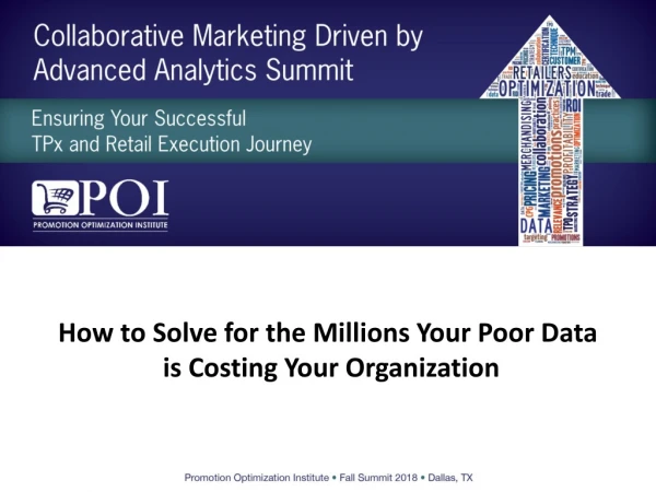 How to Solve for the Millions Your Poor Data  is Costing Your Organization