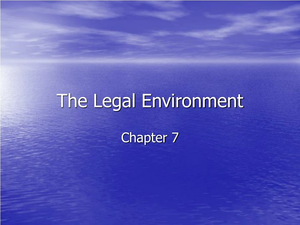 the legal environment