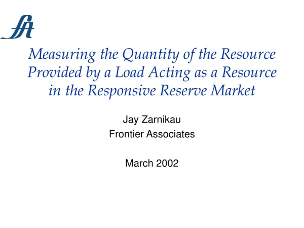 Jay Zarnikau Frontier Associates March 2002