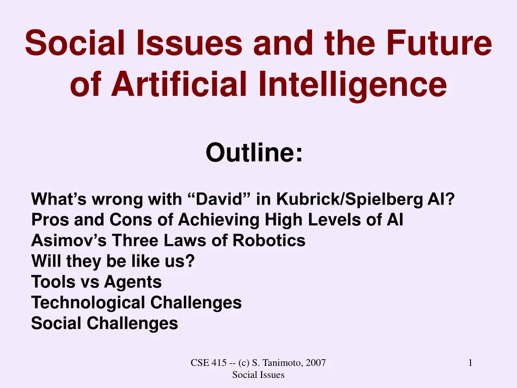 social issues and the future of artificial intelligence