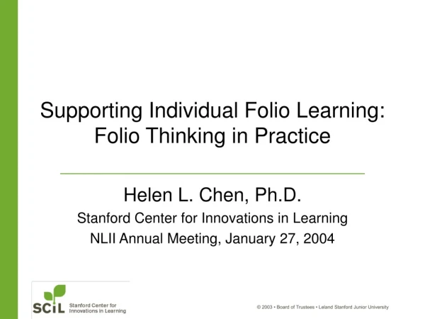 Supporting Individual Folio Learning: Folio Thinking in Practice