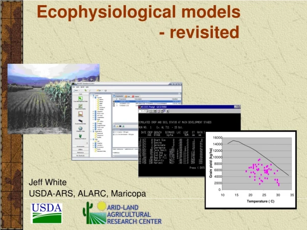 Ecophysiological models 				- revisited