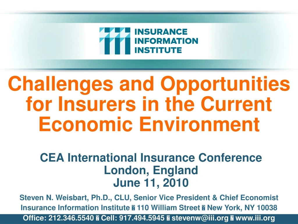 challenges and opportunities for insurers in the current economic environment
