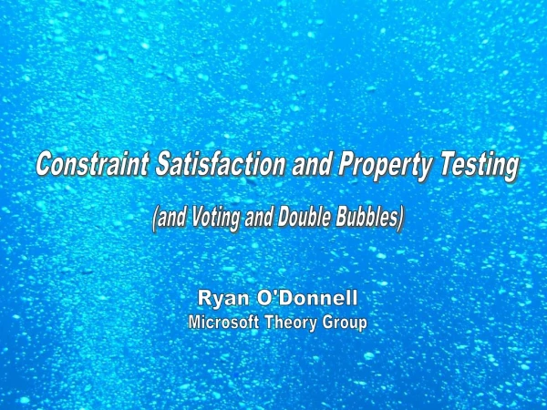 Constraint Satisfaction and Property Testing