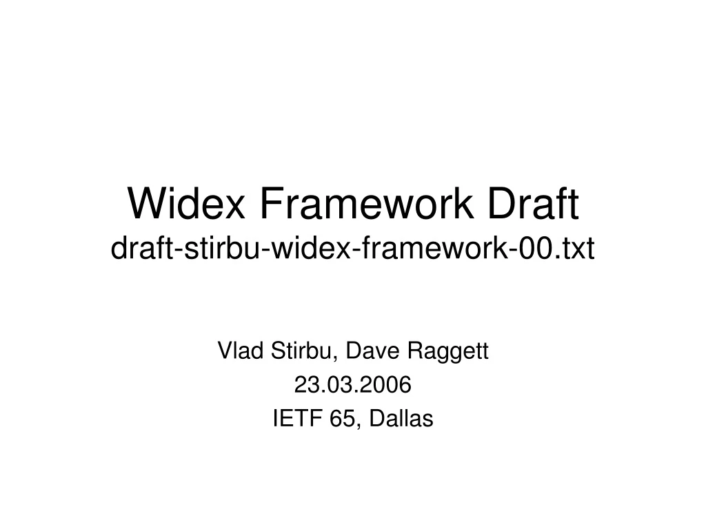 widex framework draft draft stirbu widex framework 00 txt
