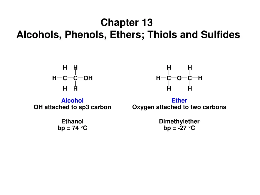 chapter 13 alcohols phenols ethers thiols and sulfides
