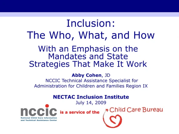 Inclusion:  The Who, What, and How
