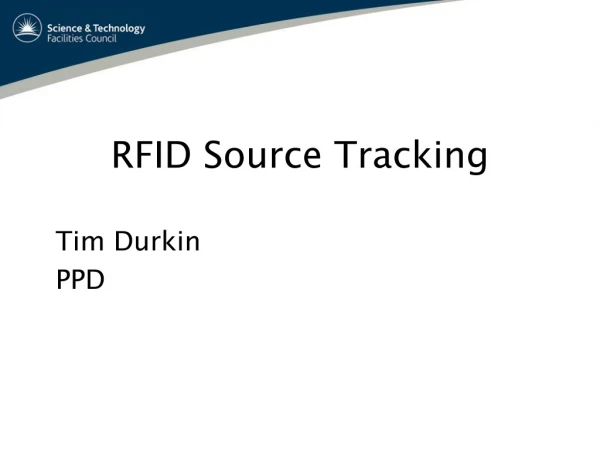 RFID Source Tracking