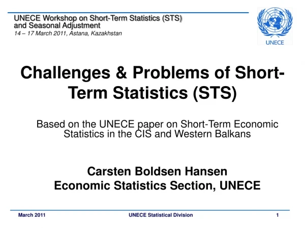 Challenges &amp; Problems of Short-Term Statistics (STS)