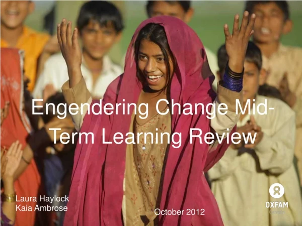 Engendering Change Mid-Term Learning Review