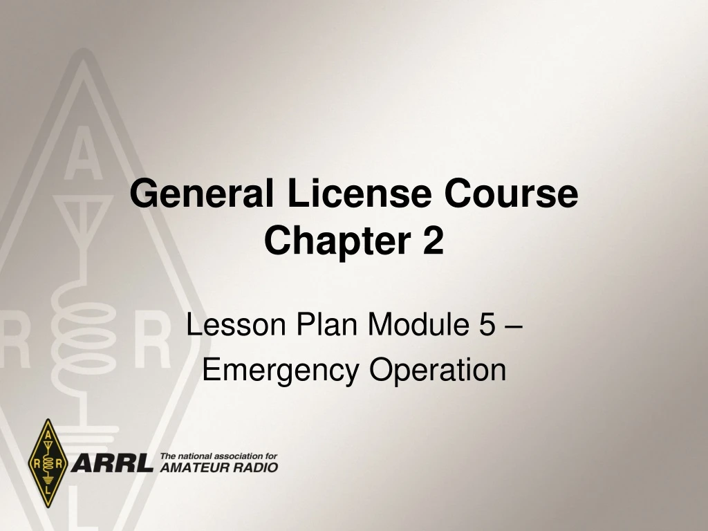 general license course chapter 2