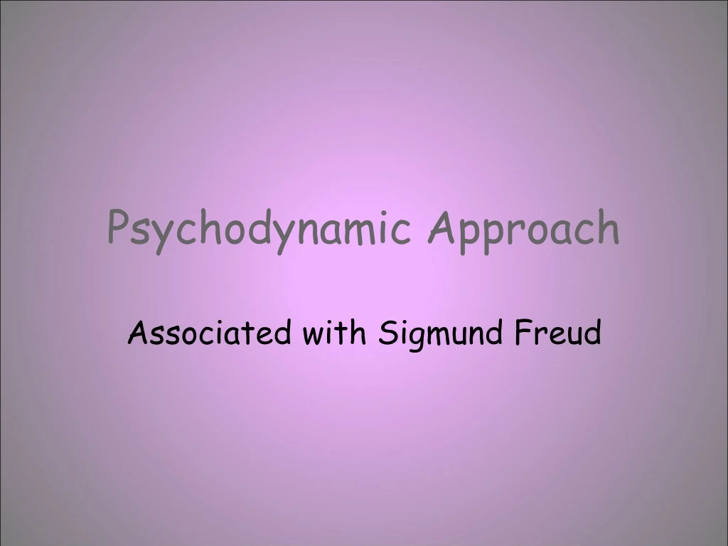 psychodynamic approach