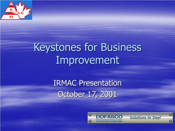 Keystones for Business Improvement
