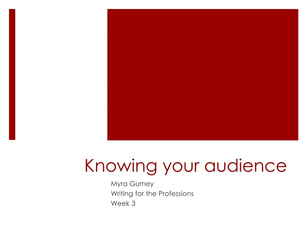 knowing your audience