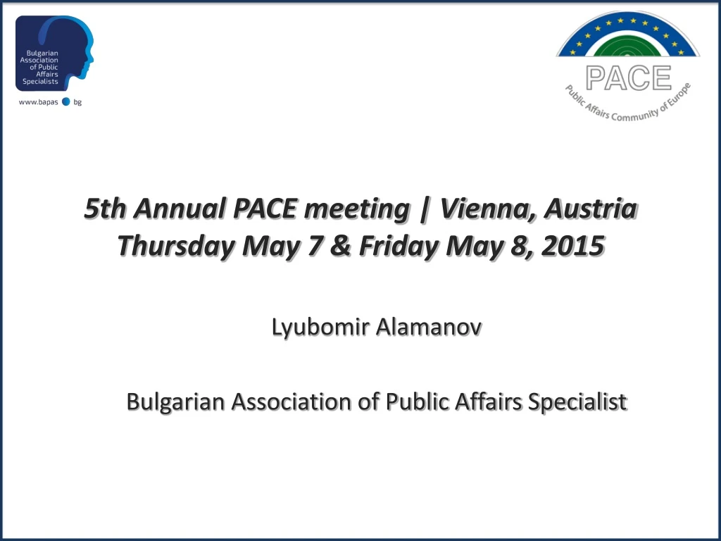 5th annual pace meeting vienna austria thursday may 7 friday may 8 2015