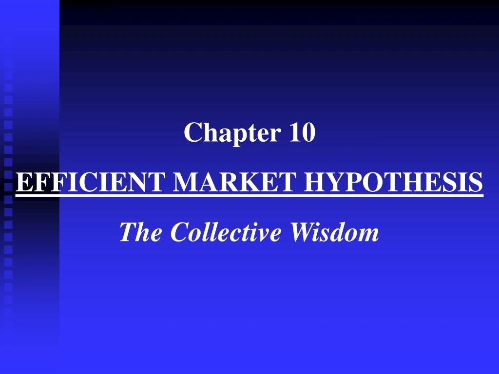 chapter 10 efficient market hypothesis