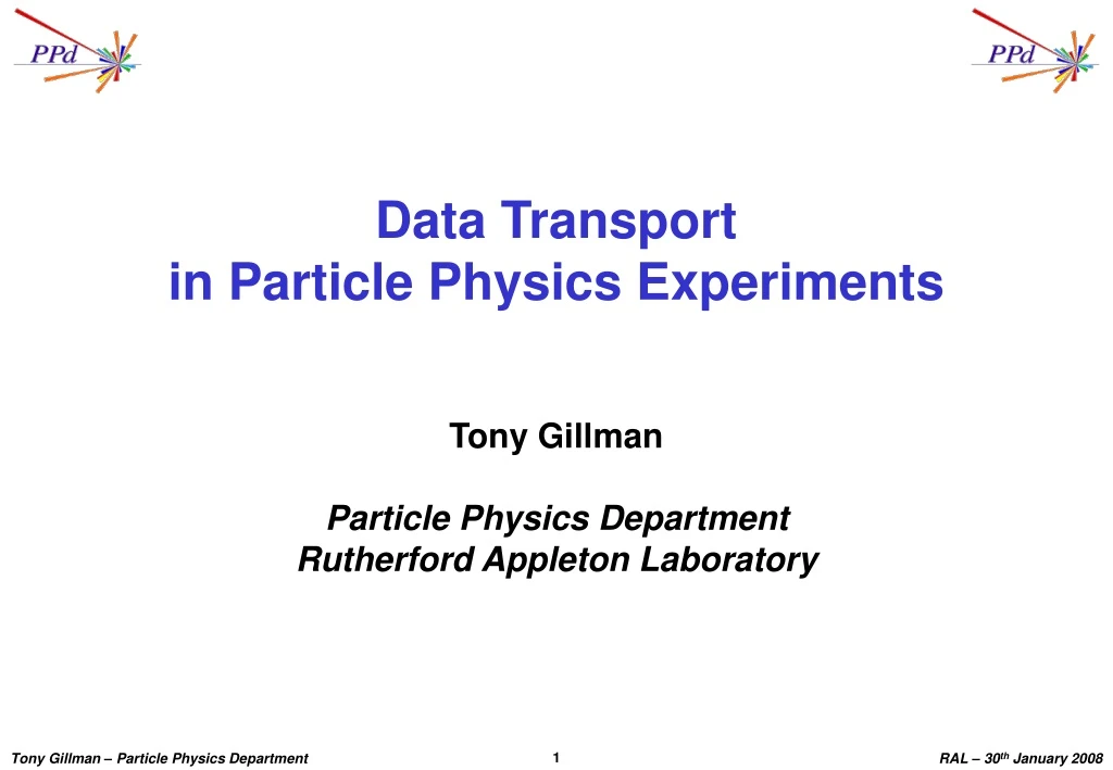 data transport in particle physics experiments