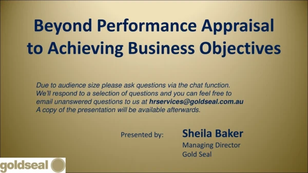 Beyond Performance Appraisal to Achieving Business Objectives