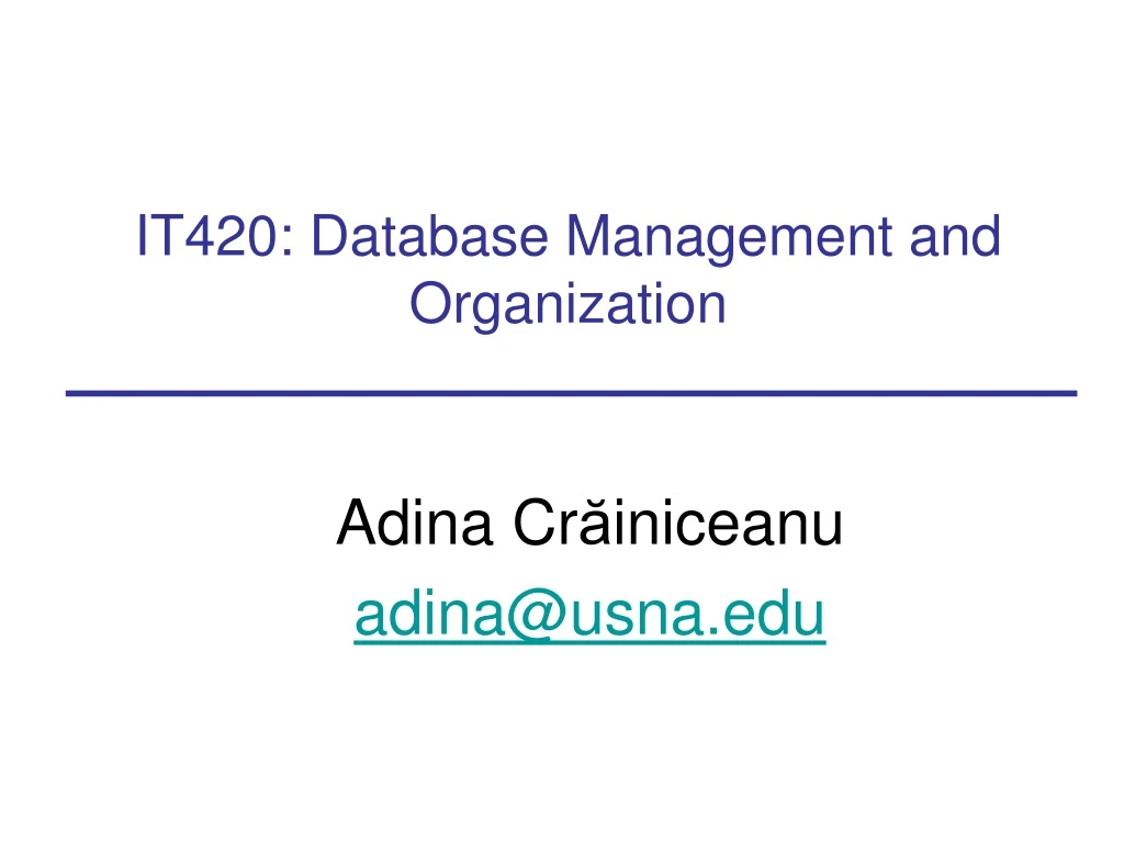 it420 database management and organization