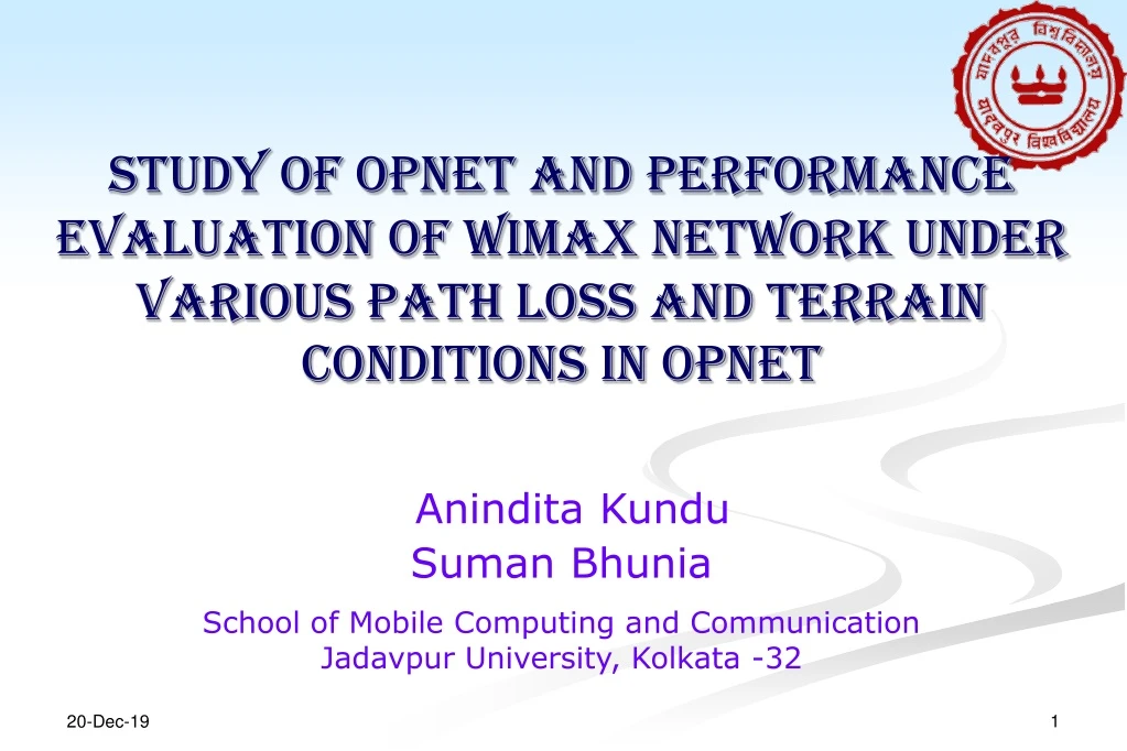 study of opnet and performance evaluation