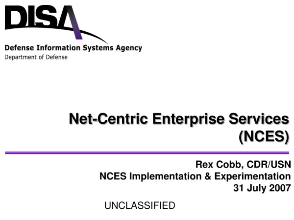 Net-Centric Enterprise Services (NCES)