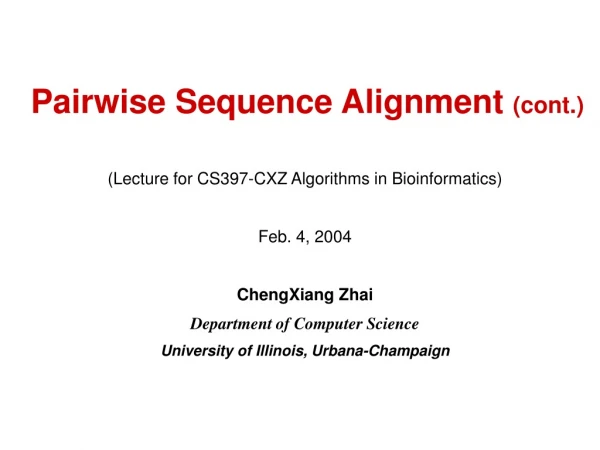 Pairwise Sequence Alignment  (cont.)