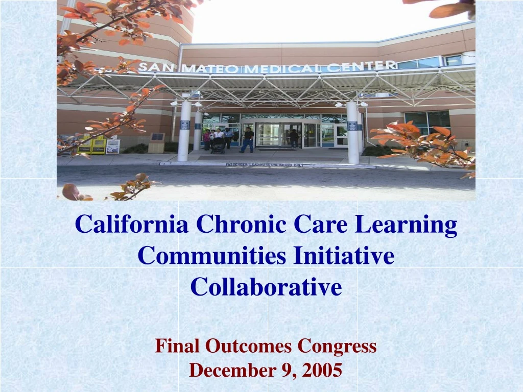 california chronic care learning communities