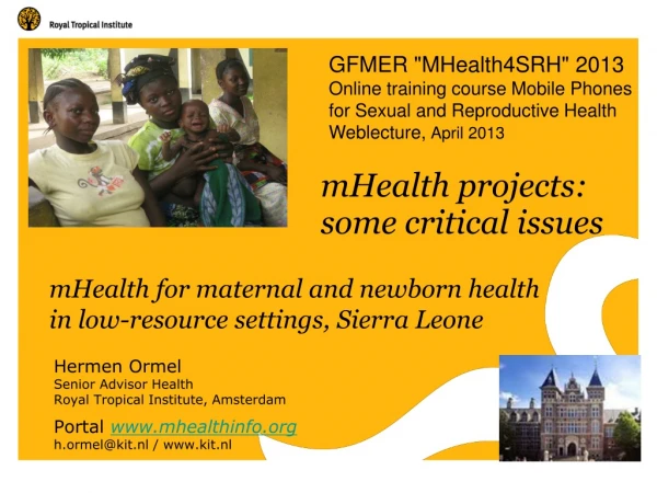 mHealth for maternal and newborn health  in low-resource settings, Sierra Leone