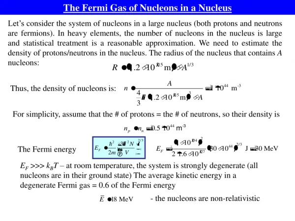 The Fermi Gas of Nucleons in a Nucleus