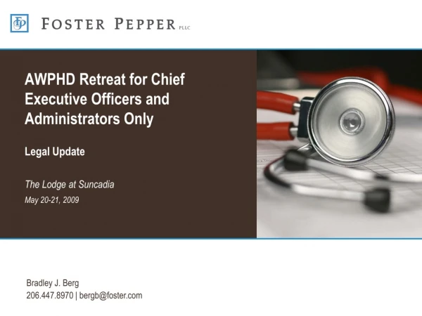 AWPHD Retreat for Chief Executive Officers and Administrators Only