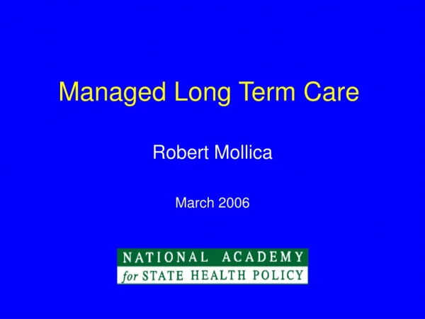 Managed Long Term Care