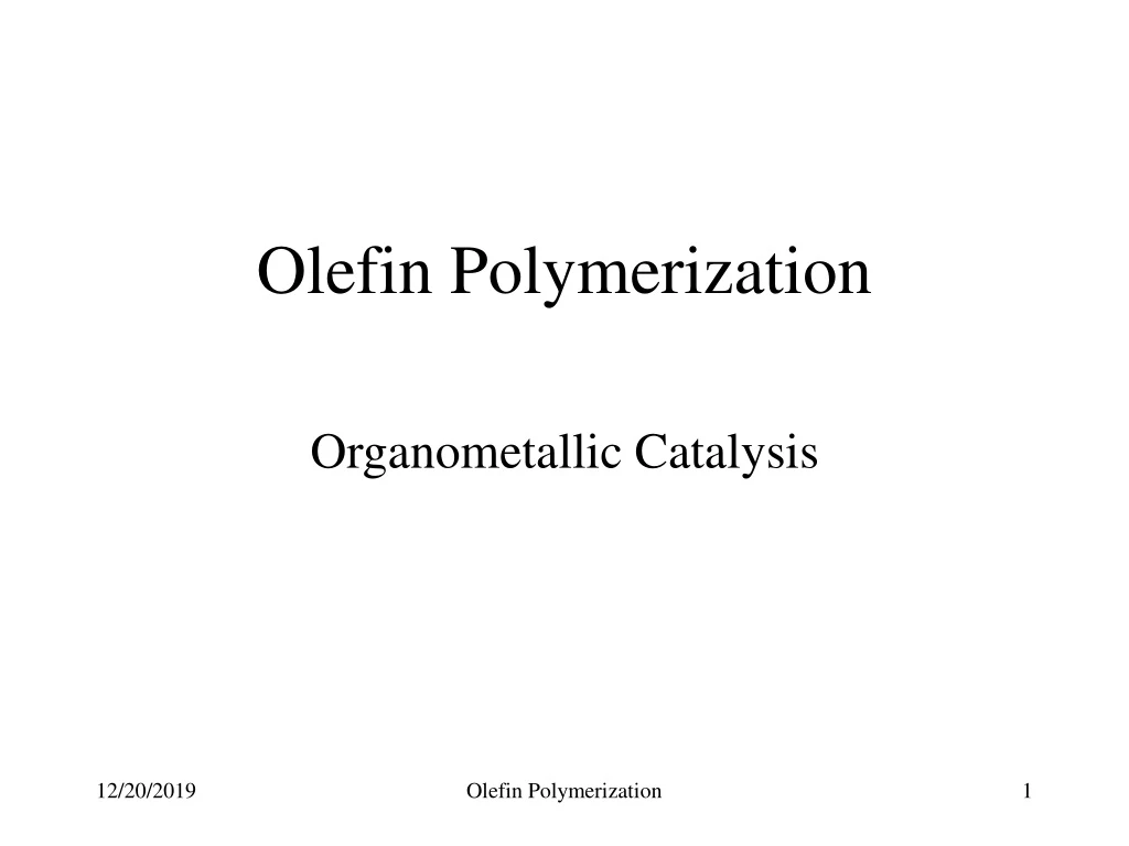 olefin polymerization