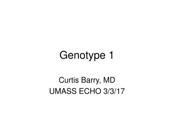 Genotype 1